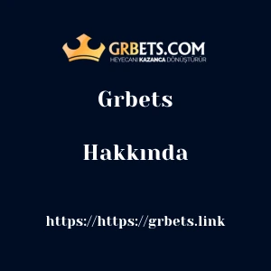 Grbets Hakkında